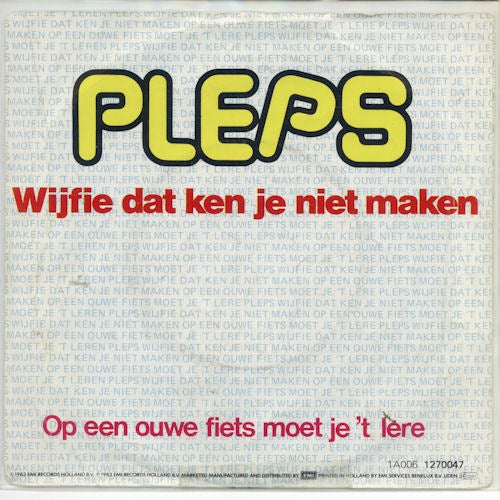 Pleps - Wijfie Dat Ken Je Niet Maken 36460 Vinyl Singles Vinyl Goed / Hoes Goed