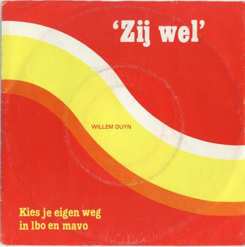 Willem Duyn - Zij Wel 14426 Vinyl Singles Vinyl Goed / Hoes Goed