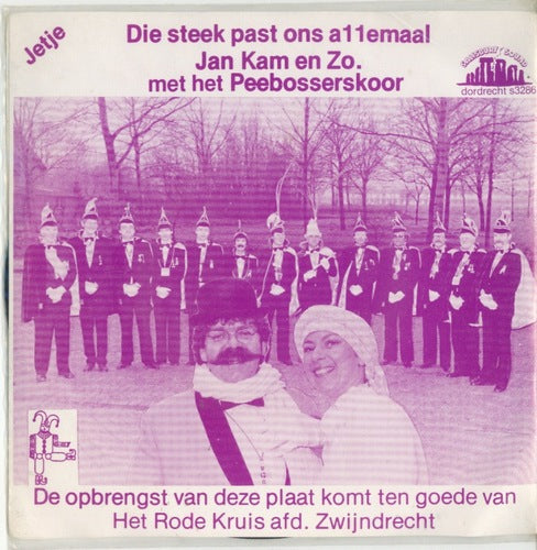 Jan Kam En Zo, De Peebossers - Die Steek Past Ons Allemaal 06389 Vinyl Singles Vinyl Goed / Hoes Goed