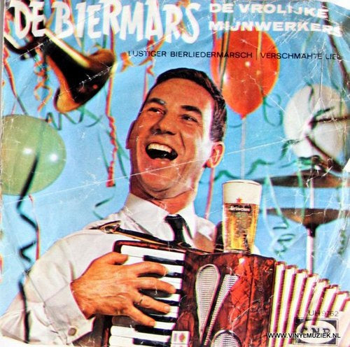 Vrolijke Mijnwerkers - De Biermars (Lustiger Bierliedermarsch) 04698 Vinyl Singles Vinyl Goed / Hoes Redelijk