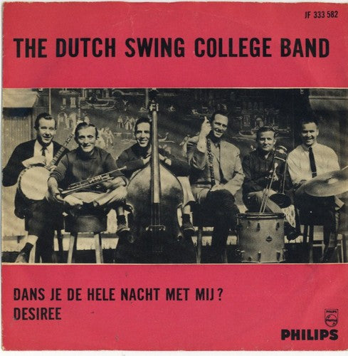 Dutch Swing College Band - Dans Je De Hele Nacht Met Mij 00146 Vinyl Singles Vinyl Goed / Hoes Goed