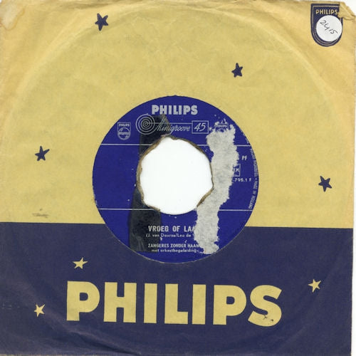 Zangeres Zonder Naam - Vroeg Of Laat 00727 (B) Vinyl Singles Vinyl Goed / Hoes Generic