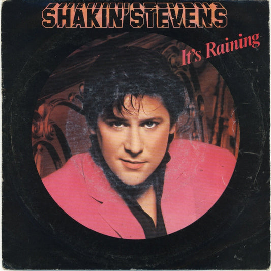 Shakin' Stevens - It's Raining 06005 Vinyl Singles Vinyl Goed / Hoes Goed