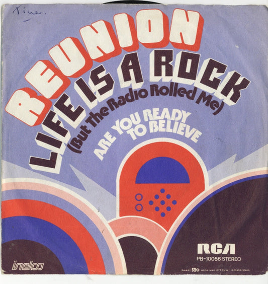 Reunion - Life Is A Rock (But The Radio Rolled Me) 11794 Vinyl Singles Vinyl Goed / Hoes Goed