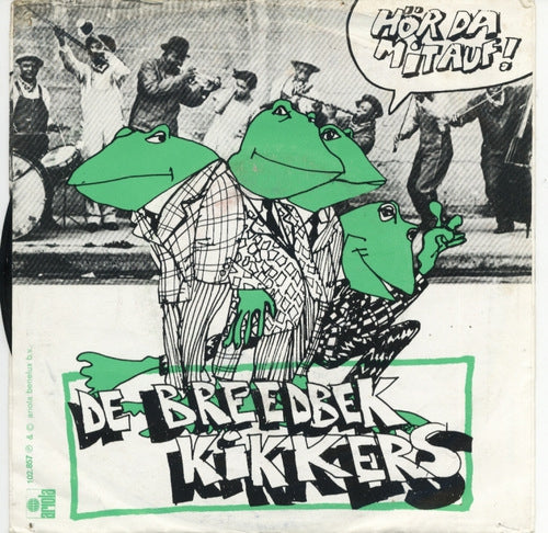 Breedbekkikkers - Hou D'r Mee Op! 34645 Vinyl Singles Vinyl Goed / Hoes Goed