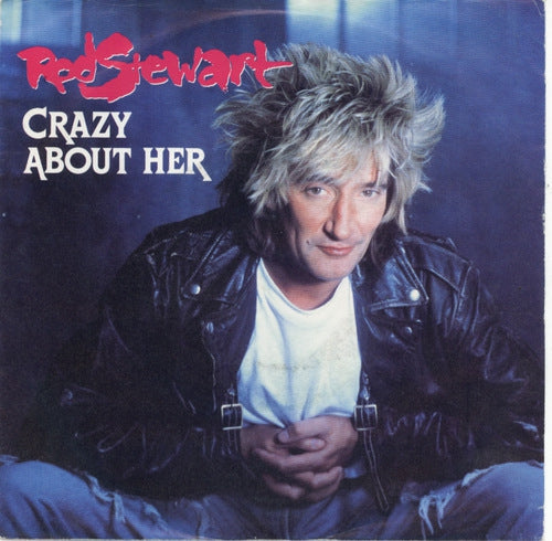 Rod Stewart - Crazy About Her 04033 Vinyl Singles Vinyl Goed / Hoes Goed