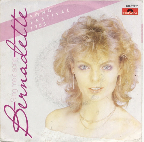 Bernadette - Sing Me A Song 01446 Vinyl Singles Vinyl Goed / Hoes Goed