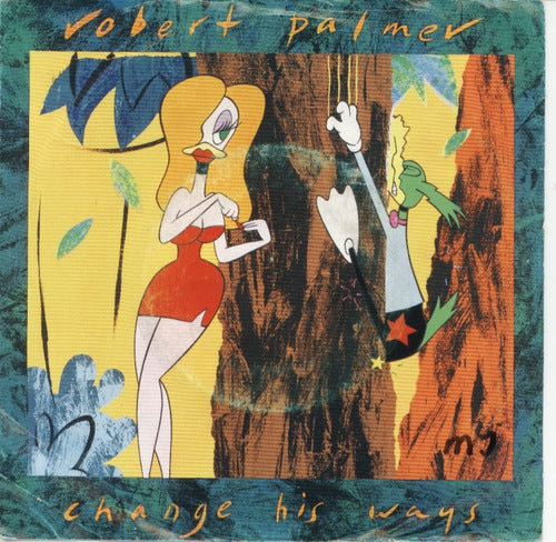Robert Palmer - Change His Ways 01467 Vinyl Singles Vinyl Goed / Hoes Goed