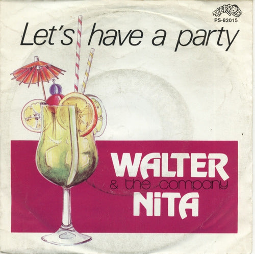 Walter Nita - Let's Have A Party 26827 Vinyl Singles Vinyl Goed / Hoes Goed