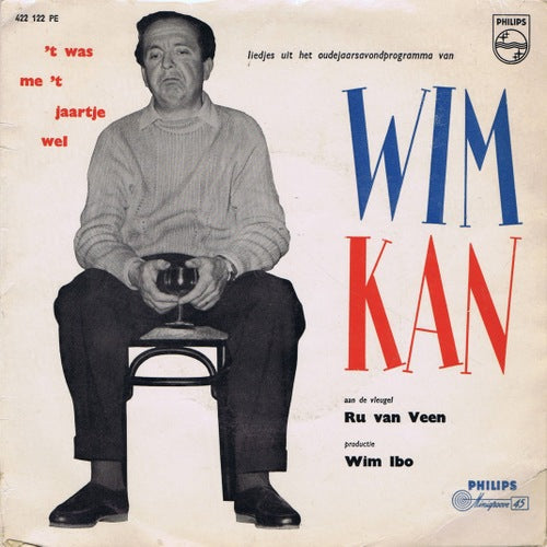 Wim Kan - 't Was Me 't Jaartje Wel 32381 Vinyl Singles EP Vinyl Goed / Hoes Goed
