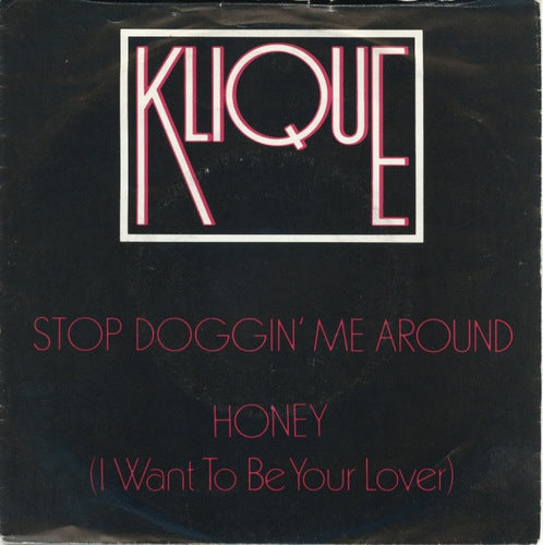 Klique - Stop Doggin' Me Around 11480 Vinyl Singles Vinyl Goed / Hoes Goed