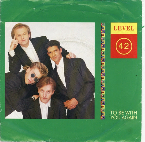 Level 42 - To Be With You Again 01655 Vinyl Singles Vinyl Goed / Hoes Goed