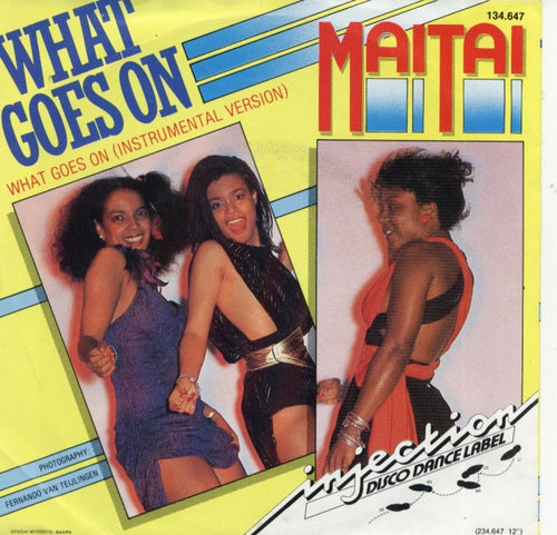 Mai Tai - What Goes On 05460 Vinyl Singles Vinyl Goed / Hoes Goed