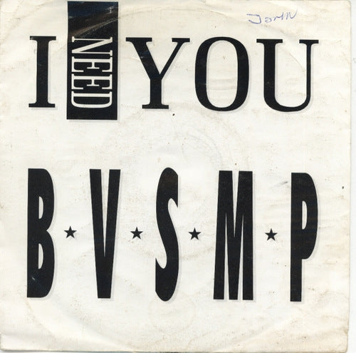 B.V.S.M.P. - I Need You 13909 Vinyl Singles Vinyl Goed / Hoes Goed