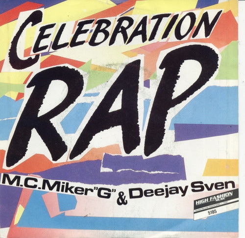 MC Miker G. & DJ Sven - Celebration Rap 13940 Vinyl Singles Vinyl Goed / Hoes Goed