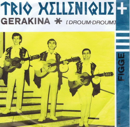 Trio Hellenique - Gerakina (Droum-Droum) 01945 Vinyl Singles Vinyl Goed / Hoes Goed
