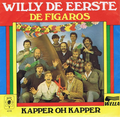Figaros - Willy De Eerste 02034 Vinyl Singles Vinyl Goed / Hoes Goed