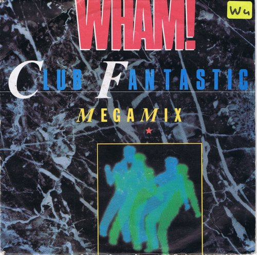 Wham - Club Fantastic Megamix 10360 Vinyl Singles Vinyl Goed / Hoes Goed