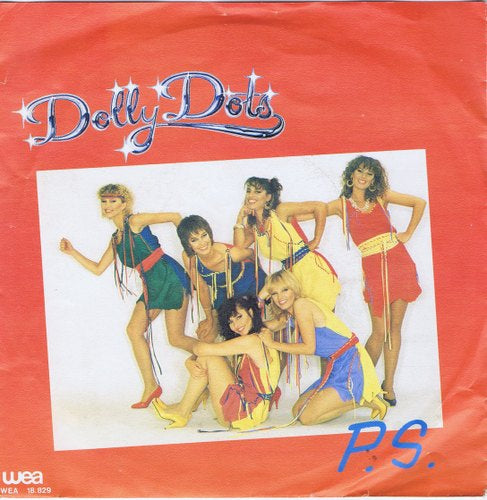 Dolly Dots - P.S. 40365 Vinyl Singles Vinyl Zeer Goed / Hoesje Goed "VINYLSINGLES.NL"