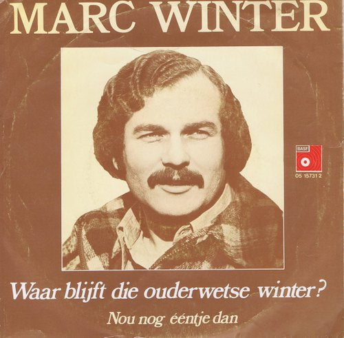 Marc Winter - Waar Blijft Die Ouderwetse Winter 04875 Vinyl Singles Vinyl Goed / Hoes Goed