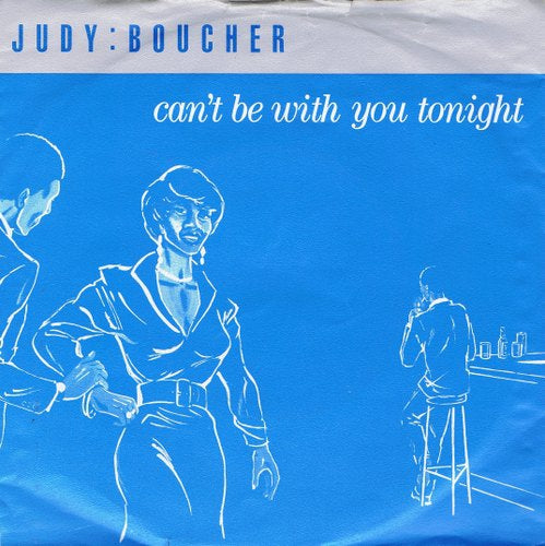 Judy Boucher - Can't Be With You Tonight 24070 Vinyl Singles Vinyl Goed / Hoes Goed
