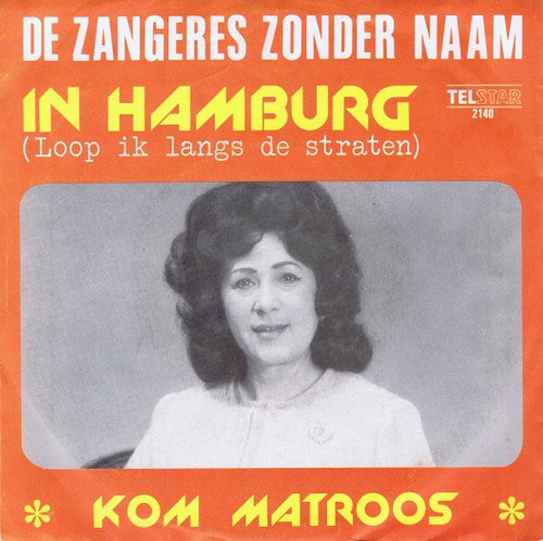 Zangeres Zonder Naam - In Hamburg 43318 Vinyl Singles Vinyl Goed / Hoes Goed