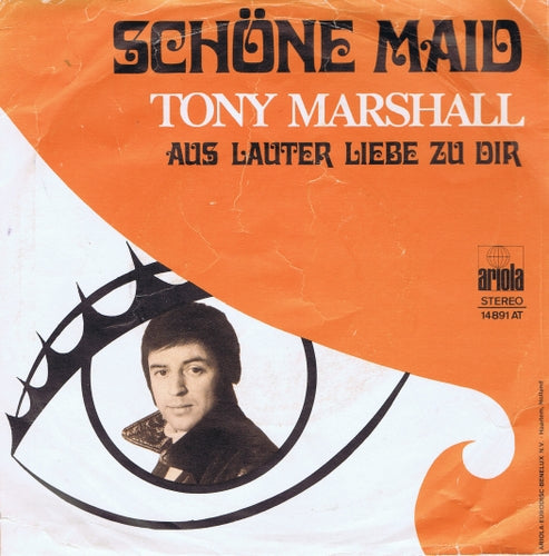 Tony Marshall - Schone Maid 34644 Vinyl Singles Vinyl Goed / Hoes Goed