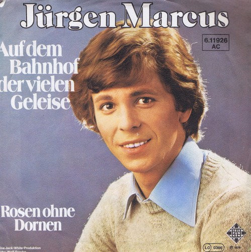 Jurgen Marcus - Auf Dem Bahnhof Der Vielen Geleise 02836 Vinyl Singles Vinyl Goed / Hoes Goed