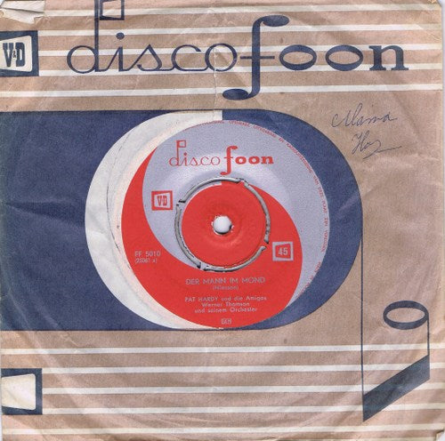 Pat Hardy Und Die Amigos / Reni Heiberg Und Die Rivieras - Der Mann Im Mond / Weisse Rosen Aus Athen 02940 Vinyl Singles Vinyl Goed / Hoes Generic