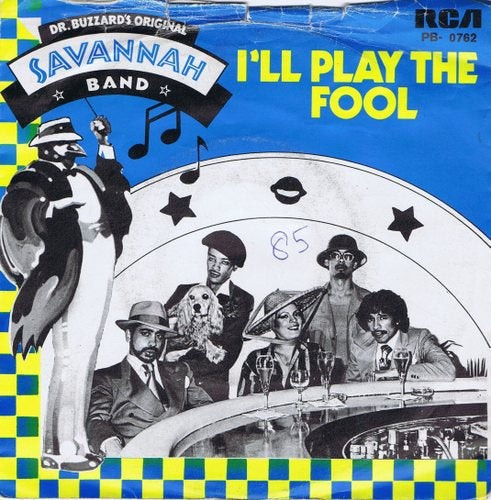 Dr. Buzzard's Original Savannah Band - I'll Play The Fool 11838 Vinyl Singles Vinyl Goed / Hoes Goed