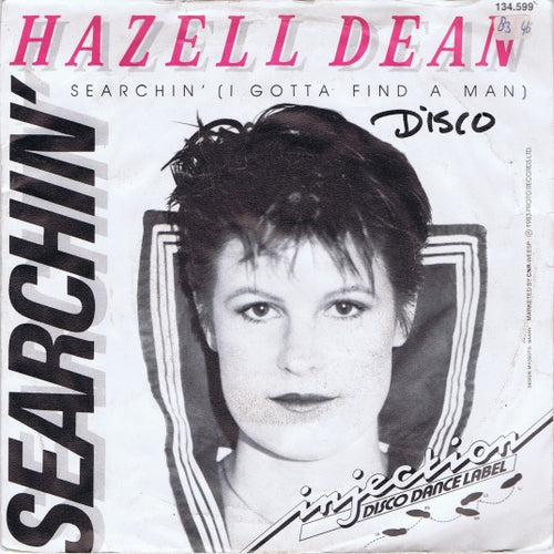 Hazell Dean - Searchin Vinyl Singles Vinyl Zeer Goed / Hoesje Goed "VINYLSINGLES.NL"