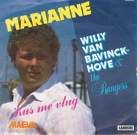 Willy Van Bavinckhove & The Rangers - Marianne 13339 Vinyl Singles Vinyl Goed / Hoes Goed