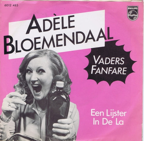 Adele Bloemendaal - Vaders Fanfare (B) Vinyl Singles Vinyl Goed / Hoes Goed