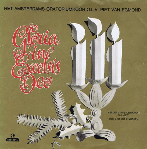 Amsterdams Oratoriumkoor - Gloria In Excelsis Deo 04351 Vinyl Singles EP Vinyl Goed / Hoes Goed