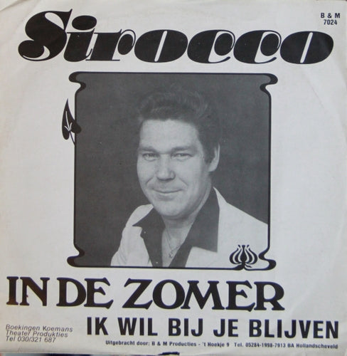 Sirocco - In De Zomer 18624 Vinyl Singles Vinyl Goed / Hoes Goed