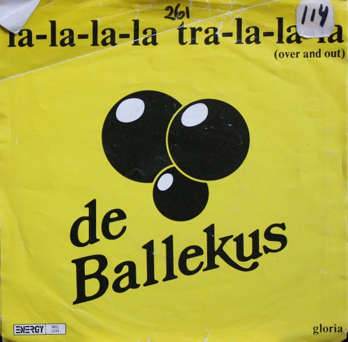Ballekus - La-la-la-la tra-la-la-la Vinyl Singles Vinyl Zeer Goed / Hoesje Goed "VINYLSINGLES.NL"