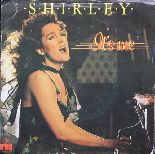 Shirley - It's Me 31998 Vinyl Singles Vinyl Goed / Hoes Goed