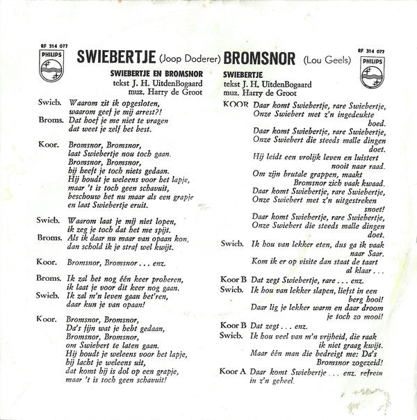 Swiebertje Met De Damrakkertjes - Swiebertje 42677 Vinyl Singles Vinyl Goed / Hoes Goed