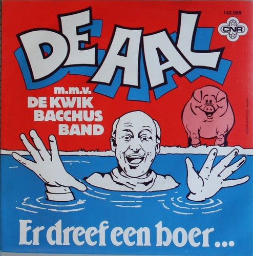 Aal - Er Dreef Een Boer 04313 Vinyl Singles Vinyl Goed / Hoes Goed