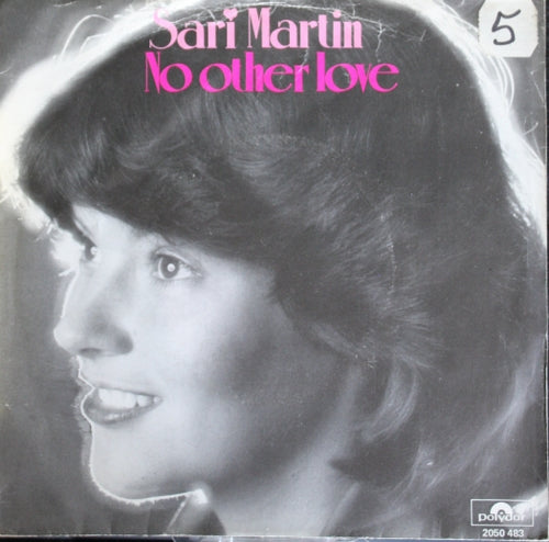 Sari Martin - No other love 06499 Vinyl Singles Vinyl Goed / Hoes Goed