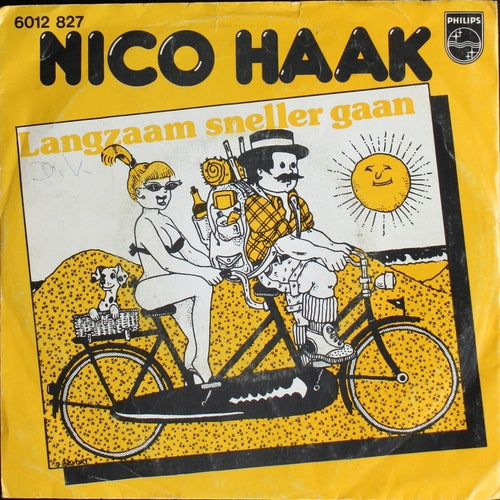 Nico Haak - Langzaam Sneller Gaan 34015 Vinyl Singles Vinyl Goed / Hoes Goed