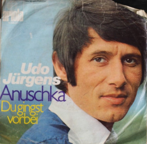 Udo Jurgens - Anuschka 39550 Vinyl Singles Vinyl Goed / Hoes Goed