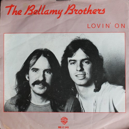 Bellamy Brothers - Love On 06811 Vinyl Singles Vinyl Goed / Hoes Goed
