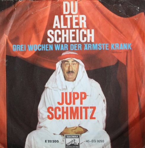 Jupp Schmitz - Du Alter Scheich 06855 Vinyl Singles Vinyl Goed / Hoes Goed