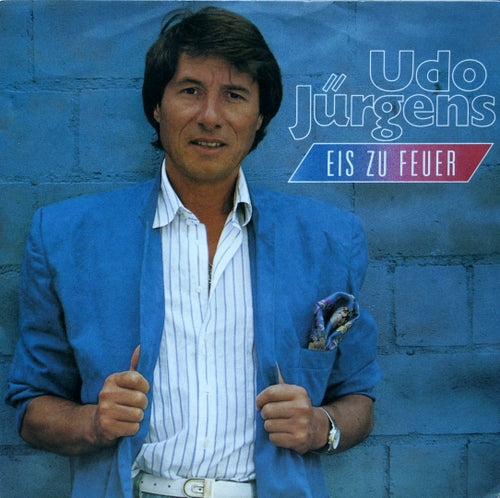 Udo Jurgens - Eis Zu Feuer 07247 Vinyl Singles Vinyl Goed / Hoes Goed