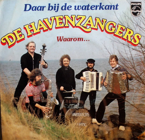 Havenzangers - Daar Bij De Waterkant Vinyl Singles Vinyl Goed / Hoes Goed