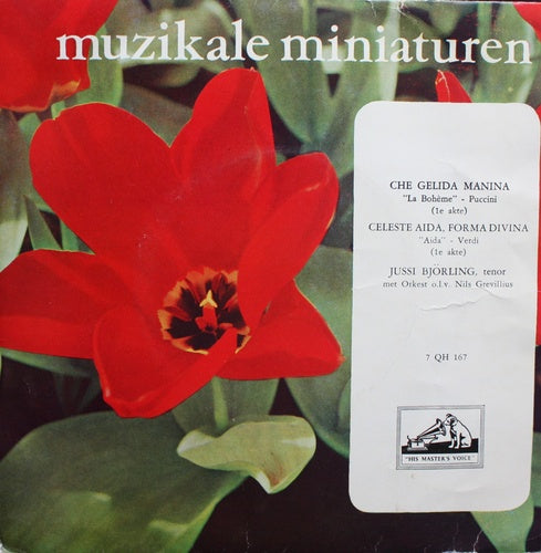 La Bobeme - Che Gelida Manina 07688 Vinyl Singles Vinyl Goed / Hoes Goed