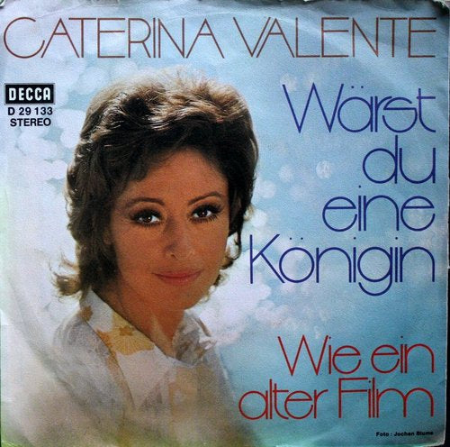 Caterina Valente - Warst Du Eine Konigin 08144 Vinyl Singles Vinyl Goed / Hoes Goed
