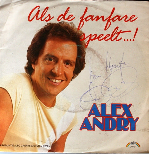 Alex Andry - Als De Fanfare Speelt...! 08714 Vinyl Singles Vinyl Goed / Hoes Goed