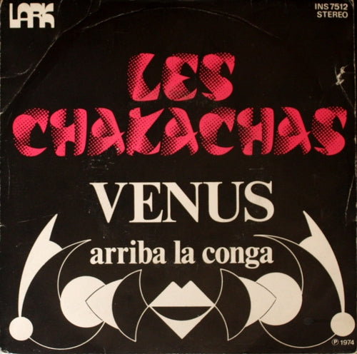 Les Chakachas - Venus 08716 Vinyl Singles Vinyl Goed / Hoes Goed